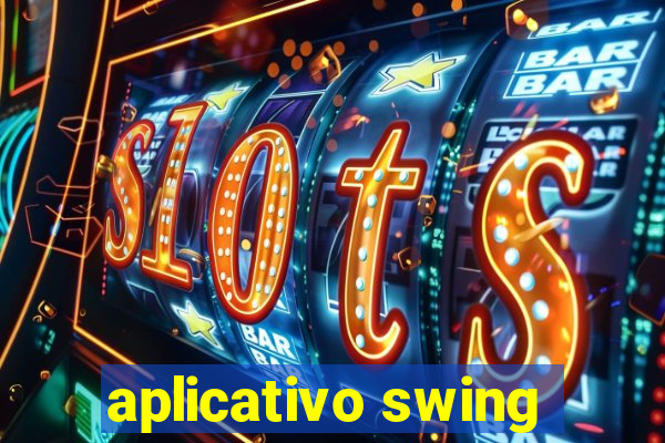 aplicativo swing